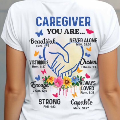 Caregiver You are beautiful